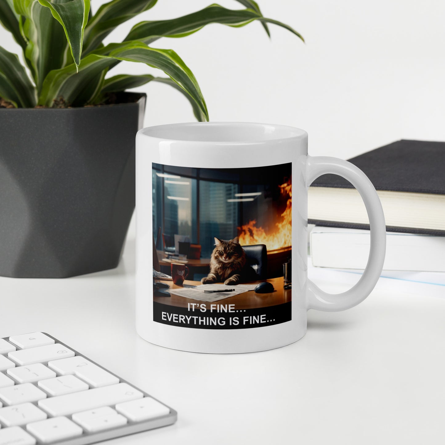A mug with a meme of a cat drinking his coffee in a burning building saying that everything is fine - on desk - 11 oz