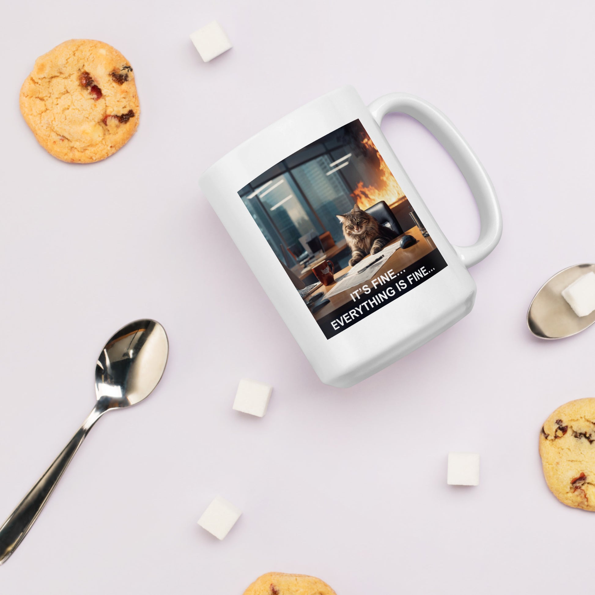 A mug with a meme of a cat drinking his coffee in a burning building saying that everything is fine - with cookies - 15 oz